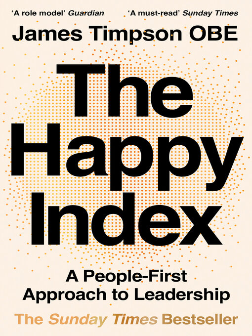 Title details for The Happy Index by James Timpson - Available
